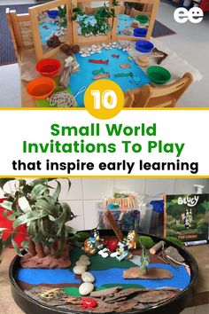 small world activities to play that inspire early learning with the help of an expert teacher