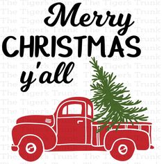 an old red truck with a christmas tree on the back and merry christmas y'all