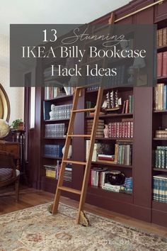 a ladder leaning against a bookshelf with the words 13 stunning ikea billy bookcase hack ideas