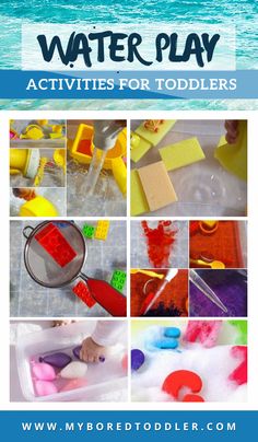 water play activities for toddlers with text overlay that reads, water play activities for toddlers