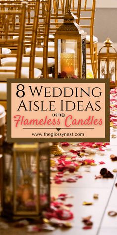 wedding aisle ideas using flameless candles