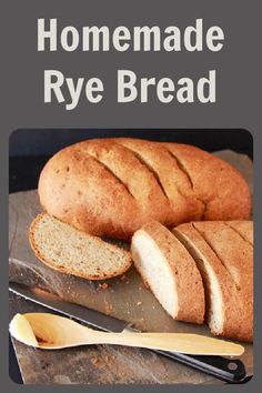 homemade rye bread sliced on a cutting board