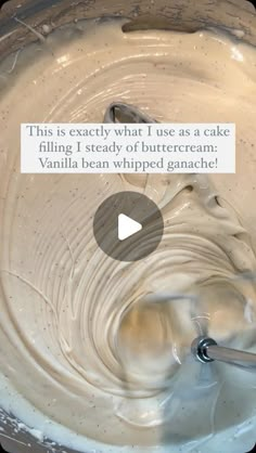 a bowl filled with whipped cream and a spoon in it's center that says, this is exactly what i use as a cake filling i steady of buttercream