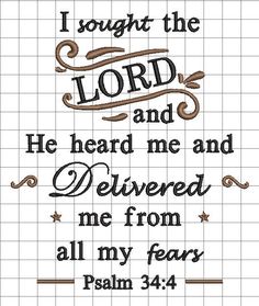 a cross stitch pattern with the words, i fought the lord and he heard me from all