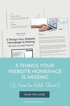 five things your website homepage is missing and how to all them grab the guide