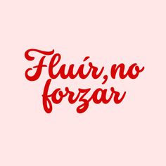 the word furi no forzar written in red ink on a pink background