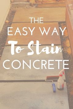 the easy way to stain concrete