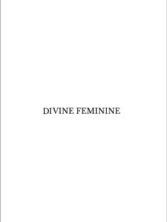 the title page for divine feminine