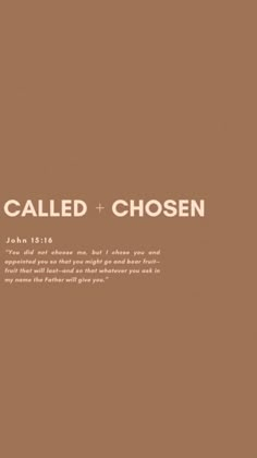 a brown background with the words called and chosen in white letters on it, along with an image of a horse