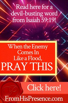 fireworks with the words, when the enemy comes in like a flood pray this