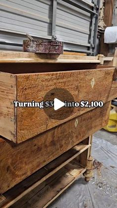 a wooden box sitting on top of a pallet with the words turning $ 3 into $ 2, 000