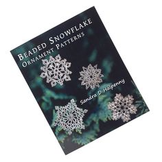 the book beaded snowflake ornament patterns