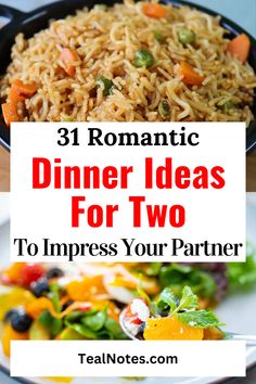 dinner ideas for two with text overlay that reads 31 romantic dinner ideas for two to impress your partner