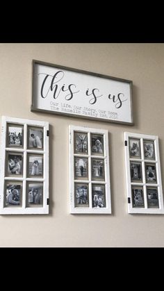 three framed photos are hanging on the wall next to a sign that says, this is us