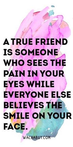 True Friends Quotes, A True Friend, Friends Forever Quotes, Super Quotes