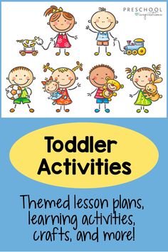 a poster with the words toddler activities on it