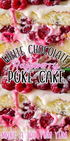 white chocolate raspberry poke cake with pink icing and berries on the top