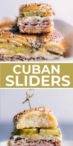 two pictures with the words cuban sliders on them and an image of a sandwich cut in half