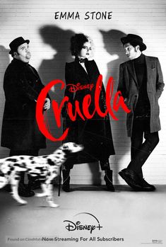 an old movie poster for cruela with three people and a dalmatian dog