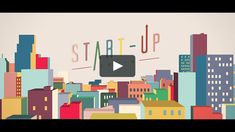 an animated video with the words start up in front of a cityscape