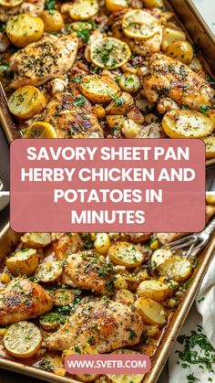 a sheet pan filled with chicken and potatoes in minutes is the best way to cook