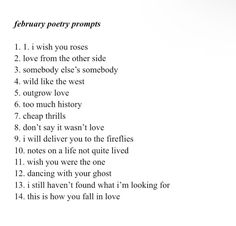 a poem written in black and white with the words'february poetry prompts '