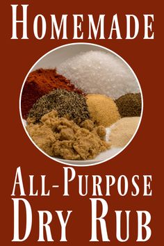 the book cover for homemade all purpose dry rub