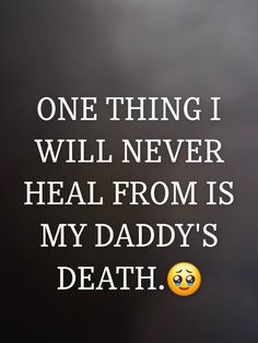 Daughter Losing Her Father Quotes, Losing A Parent Quote Father Dads, Memorial Quotes For Dad, Missing Dad Quotes From Daughter, Missing My Dad Quotes, Dad Memorial Quotes, Dad In Heaven Quotes, Miss You Dad Quotes, I Miss My Dad