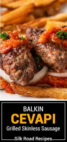 an advertisement for a restaurant called cevapi grilled skinless sausage with tomato sauce and french fries