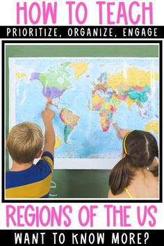 two children are looking at a map with the words regions of the us and how to teach them