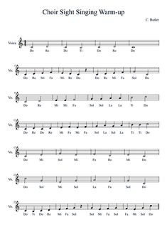 sheet music with the words choir sing singing warm - up