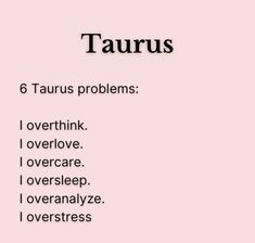 the words taurus are written in black and white on a pink background with an image of