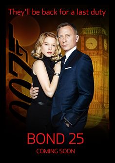 the poster for bond 25 is shown with two people in front of a clock tower