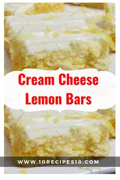 cream cheese lemon bars on a white plate with text overlay that reads, cream cheese lemon bars