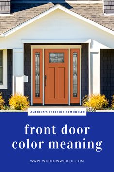 the front door color is red, white and blue with text overlay that reads fromt door color meaning