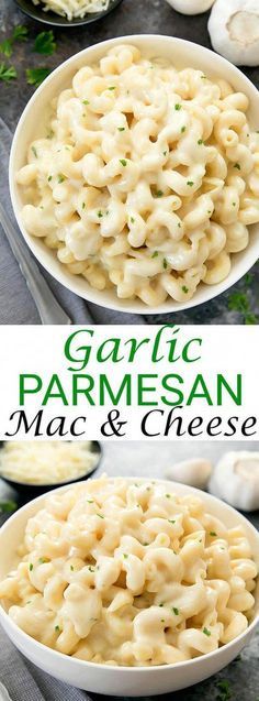 garlic parmesan macaroni and cheese is shown in two separate bowls with the title above it