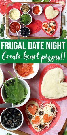 two trays filled with different types of food and the words frugal date night create heart pizzas