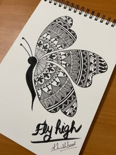 a drawing of a butterfly with the words fly high on it