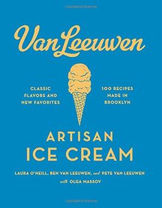 an ice cream book with the title van leewenn written in yellow and blue