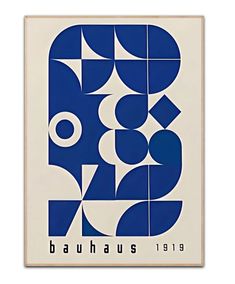 a blue and white poster with the words bauhaus on it's side