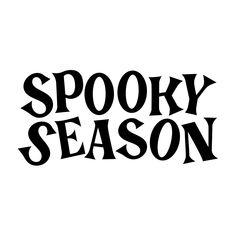 the words spooky season written in black ink on a white background with an orange and