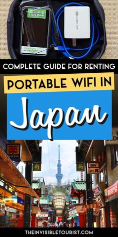 the ultimate guide for renting portable wifi in japan with text overlay that reads complete guide for renting portable wifi in japan