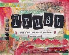 a painting with words that say trust and trust