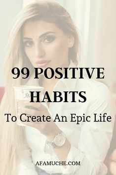 Positive Habits to Create an Epic Life. Habits Motivation, Better Mindset, Motivation Positive, Morning Routines, Personal Improvement