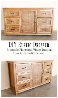 two different views of a dresser with the words diy rustic dresser printable plans and video