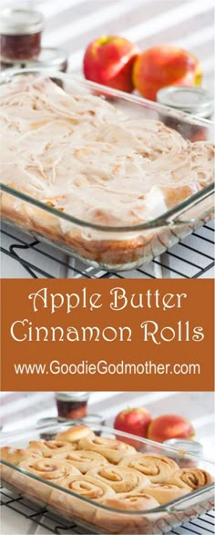 an apple butter cinnamon roll in a glass baking dish