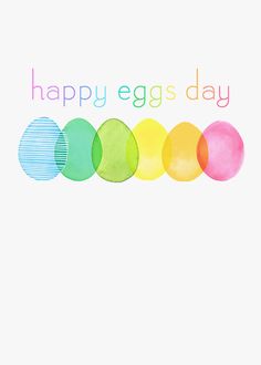 an easter card with the words happy eggs day written in rainbow colors on white paper