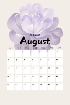 a calendar with the word august on it and a large purple flower in the middle