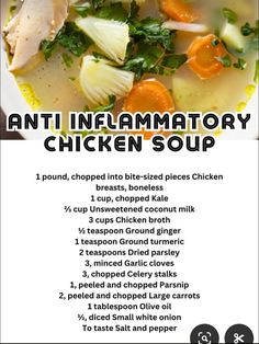 an info sheet for the anti - inflammattory chicken soup is shown