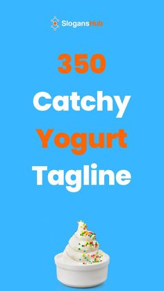 the cover of 350 catchy yogurt tagline, with sprinkles on top